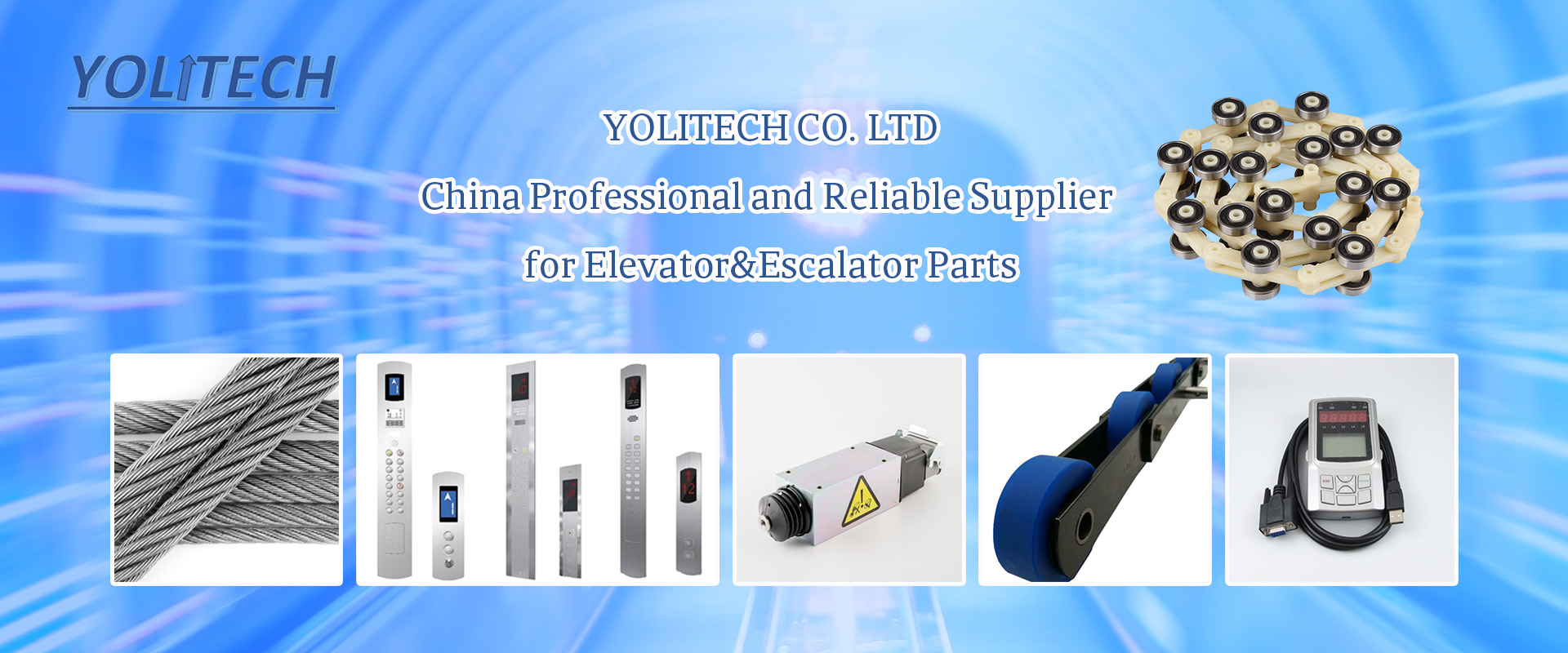 YOLITECH CO. LTD---China Professional and Reliable Supplier for Elevator&Escalator Parts